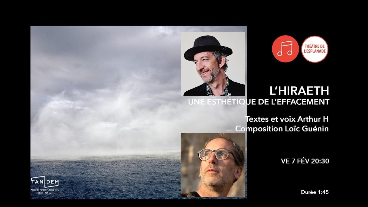 L’HIRAETH - UNE ESTHÉTIQUE DE L’EFFACEMENT