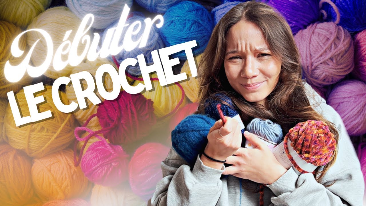 10 choses que j'aurais aimé savoir avant de débuter le crochet