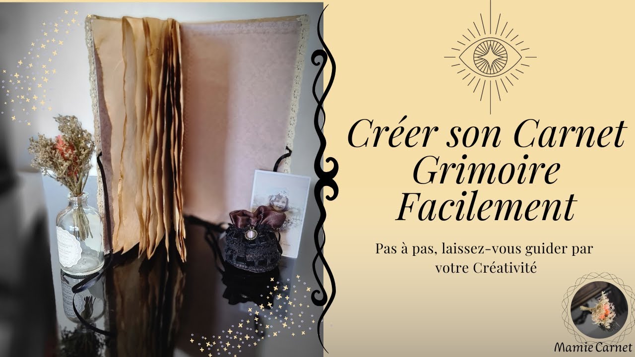 🧙🏻FABRIQUER SON CARNET GRIMOIRE AVEC PRESQUE RIEN | Le Tuto de Mamie Carnet