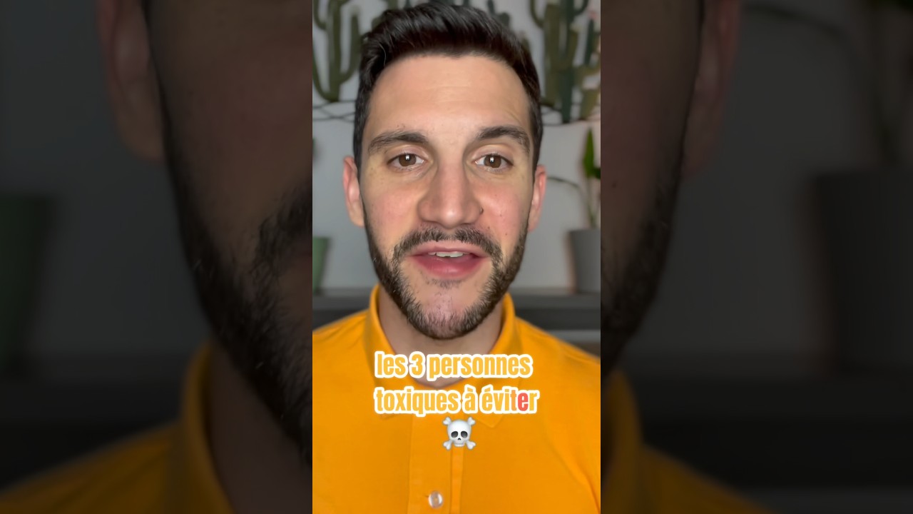 Les 3 personnes toxiques à eviter 😉 #conseils #bienetre #relationtoxique