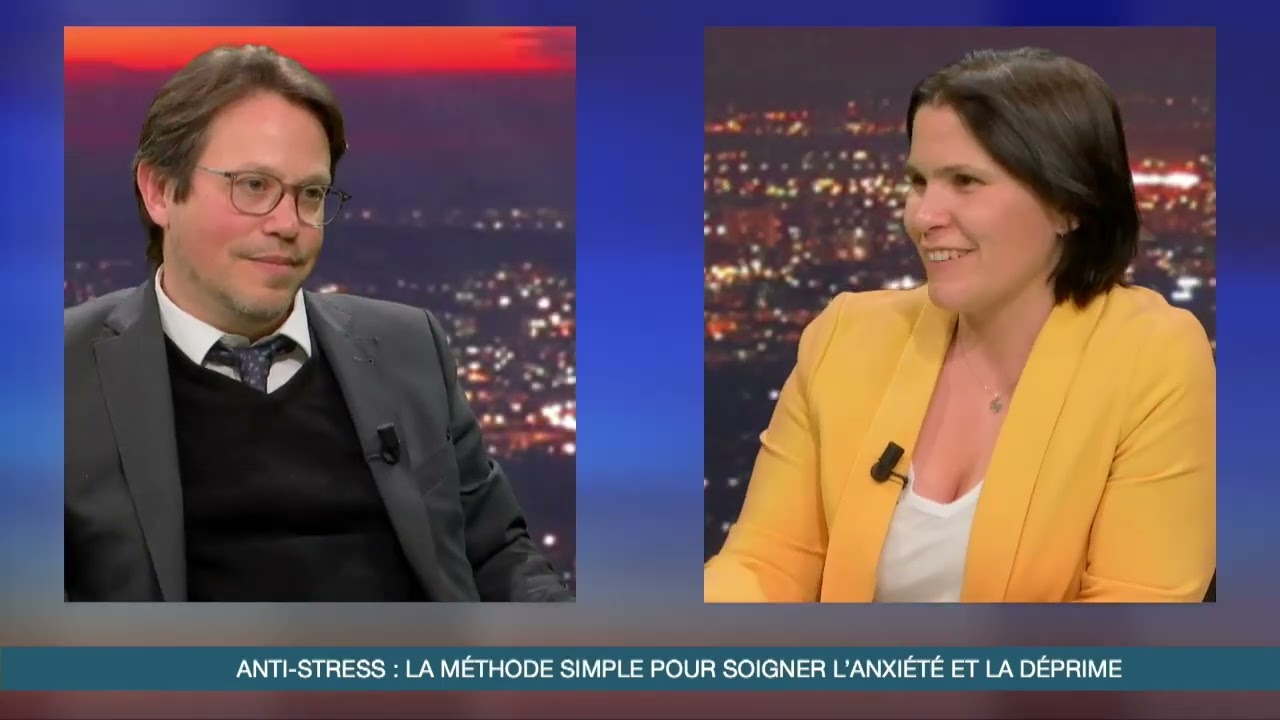 La méthode simple pour soigner l'anxiété et la déprime