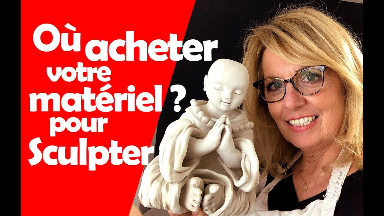 Où acheter le bon matériel pour sculpter l'argile