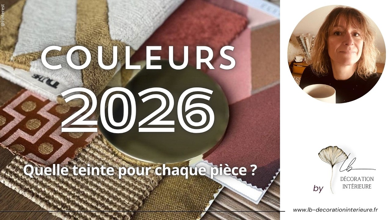 Les Couleurs Tendance 2026 pièce par pièce | Comment choisir les bonnes teintes pour chaque espace