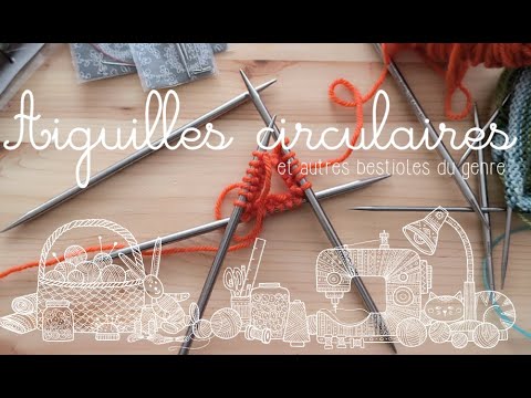 Comprendre le tricot circulaire